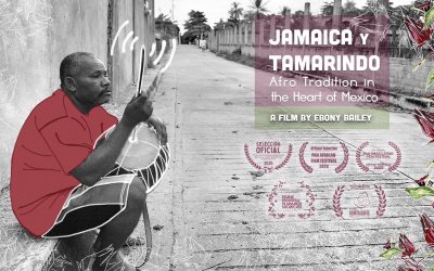 JAMAICA & TAMARINDO: Afro Tradition in the Heart of Mexico